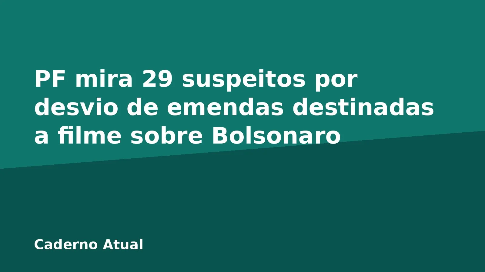 PF mira 29 suspeitos por desvio de emendas destinadas a filme sobre Bolsonaro
