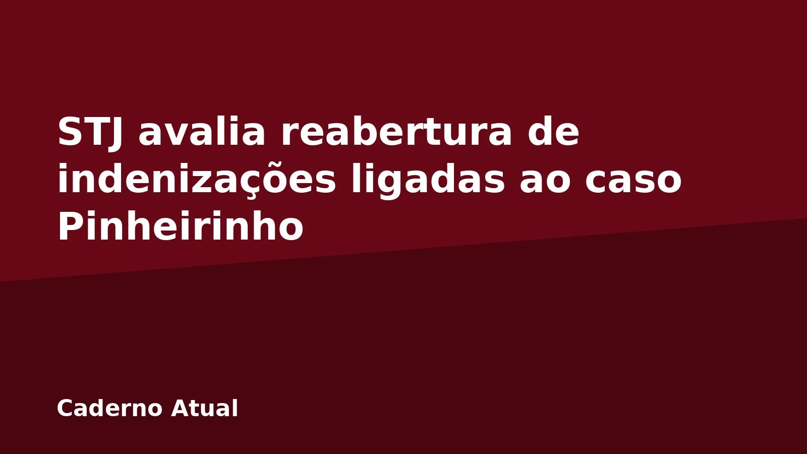 STJ avalia reabertura de indenizações ligadas ao caso Pinheirinho